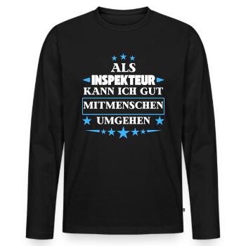 Dealing with fellow human beings as an inspector. - Men's Premium Organic Long Sleeve Shirt - black - Front - Nico (187cm)