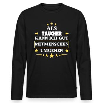 Traiter avec d'autres êtres humains en tant que plongeur. - T-shirt manches longues Premium bio Homme - noir - Devant - Nico (187cm)