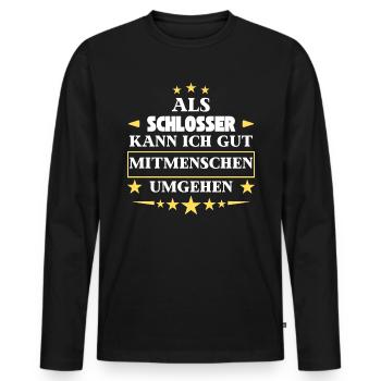 Traiter avec ses semblables en tant que serrurier. - T-shirt manches longues Premium bio Homme - noir - Devant - Nico (187cm)