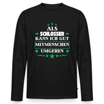 Traiter avec ses semblables en tant que serrurier. - T-shirt manches longues Premium bio Homme - noir - Devant - Nico (187cm)