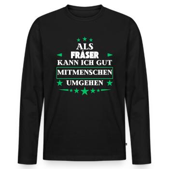 Traiter les autres êtres humains comme un coupeur. - T-shirt manches longues Premium bio Homme - noir - Devant - Nico (187cm)