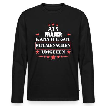 Avoid fellow human beings as milling cutters. - Men's Premium Organic Long Sleeve Shirt - black - Front - Nico (187cm)