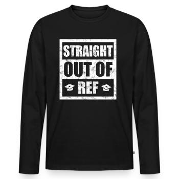 Straight out of Ref - Männer Premium Bio Langarmshirt - Schwarz - Vorne - Nico (187cm)