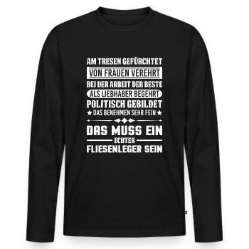 Fliesenleger Spruch Geschenk - Männer Premium Bio Langarmshirt - Schwarz - Vorne - Nico (187cm)