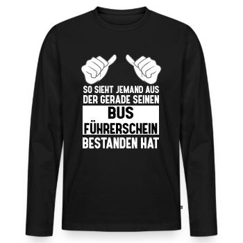 Stolzer Busfahrer - Prüfung Erfolgreich Bestanden - Männer Premium Bio Langarmshirt - Schwarz - Vorne - Nico (187cm)