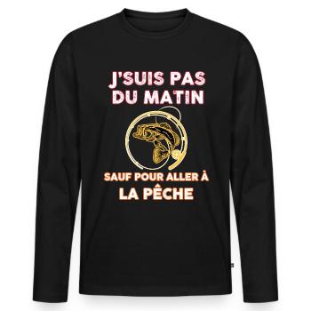 La Pêche Le Matin Humour Pour Papa Pêcheur - T-shirt manches longues Premium bio Homme - noir - Devant - Nico (187cm)