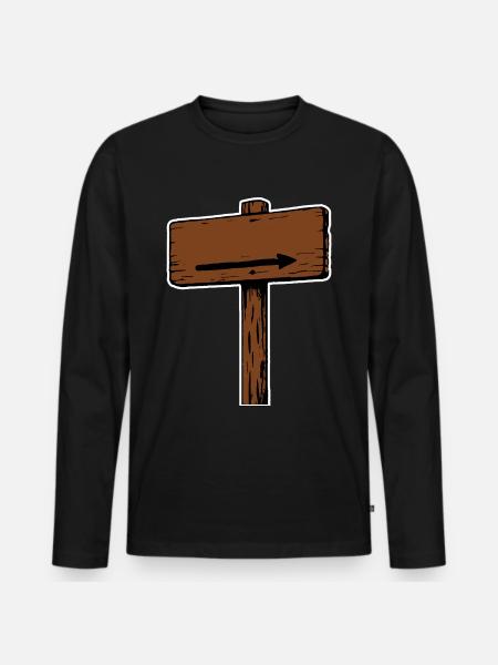 Holzschild Wegweiser Richtungspfeil - Männer Premium Bio Langarmshirt - Schwarz