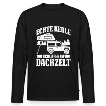 Echte Kerle Schlafen Im Dachzelt Camping Auto - Männer Premium Bio Langarmshirt - Schwarz - Vorne - Nico (187cm)