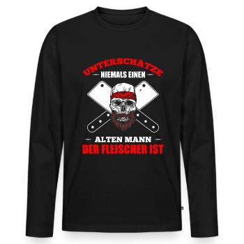 Unterschätze Niemals Alten Mann Der Fleischer Ist - Männer Premium Bio Langarmshirt - Schwarz - Vorne - Nico (187cm)