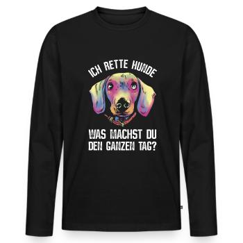 Ich rette Hunde. Was Machst Du Den Ganzen Tag? - Männer Premium Bio Langarmshirt - Schwarz - Vorne - Nico (187cm)