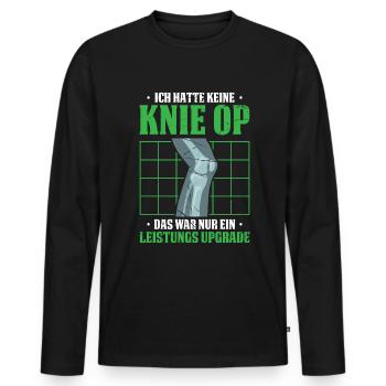 Ich Hatte Keine Knie OP Das War Nur Ein Leistungs - Männer Premium Bio Langarmshirt - Schwarz - Vorne - Nico (187cm)