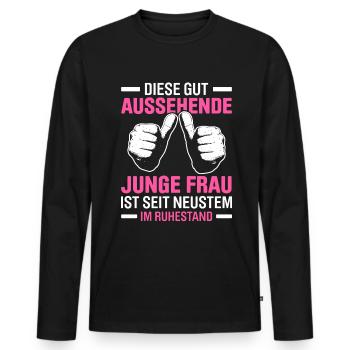 Diese Gut Aussehende Junge Frau Ist Seit Neustem I - Männer Premium Bio Langarmshirt - Schwarz - Vorne - Nico (187cm)