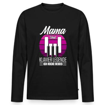Mama Und Klavier Legende Ich Rocke Beides - Männer Premium Bio Langarmshirt - Schwarz - Vorne - Nico (187cm)