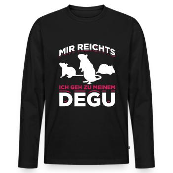 Mir Reichts Ich Geh Zu Meinem Degu Geschenk - Männer Premium Bio Langarmshirt - Schwarz - Vorne - Nico (187cm)