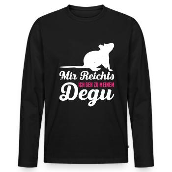 Mir Reichts Ich Geh Zu Meinem Degu Geschenk - Männer Premium Bio Langarmshirt - Schwarz - Vorne - Nico (187cm)