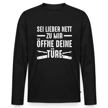 Sei Lieber Nett Zu Mir Öffne Deine Türe - Männer Premium Bio Langarmshirt - Schwarz - Vorne - Nico (187cm)