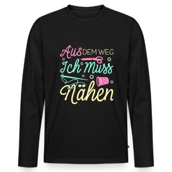 Aus Dem Weg Ich Muss Nähen Näherin Geschenk - Männer Premium Bio Langarmshirt - Schwarz - Vorne - Nico (187cm)