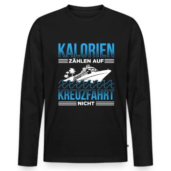 Kalorien Zählen Auf Kreuzfahrt Nicht Urlaub - Männer Premium Bio Langarmshirt - Schwarz - Vorne - Nico (187cm)