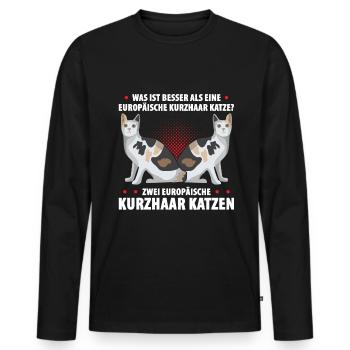 Was ist besser als eine Europäische Kurzhaar Katze - Männer Premium Bio Langarmshirt - Schwarz - Vorne - Nico (187cm)