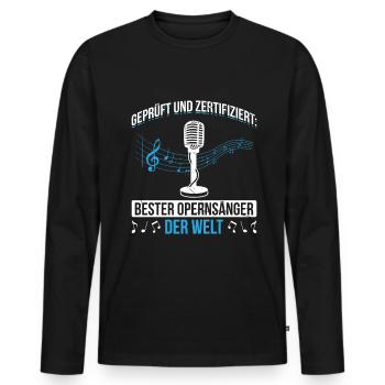 Geprüft Und Zertifiziert: Bester Opernsänger - Männer Premium Bio Langarmshirt - Schwarz - Vorne - Nico (187cm)