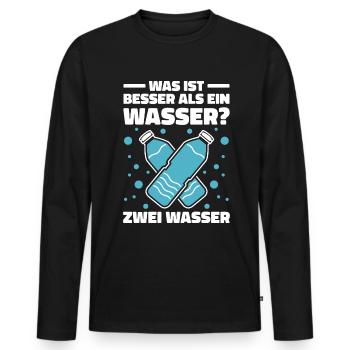 Was ist besser als ein Wasser? Zwei Wasser Lieblin - Männer Premium Bio Langarmshirt - Schwarz - Vorne - Nico (187cm)