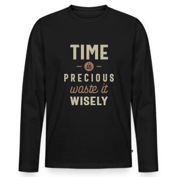 Time is Precious Waste it Wisely Funny - Men's Premium Organic Long Sleeve Shirt - black - Front - Nico (187cm)