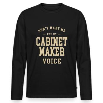 Cabinet Maker Job Occupation Birthday Worker - Men's Premium Organic Long Sleeve Shirt - black - Front - Nico (187cm)