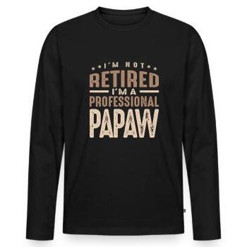 Ich bin nicht im Ruhestand, ich bin ein professioneller Papaw - Männer Premium Bio Langarmshirt - Schwarz - Vorne - Nico (187cm)