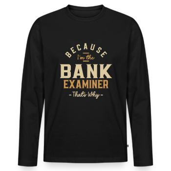 Bankprüfer Job Beruf Geburtstagsarbeiter - Männer Premium Bio Langarmshirt - Schwarz - Vorne - Nico (187cm)