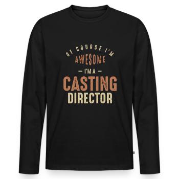 Je suis génial Je suis un directeur de casting Drôle de travail - T-shirt manches longues Premium bio Homme - noir - Devant - Nico (187cm)