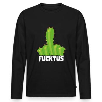Ironic Succulent Sarcastic Funny Fucktus Cactus - Männer Premium Bio Langarmshirt - Schwarz - Vorne - Nico (187cm)