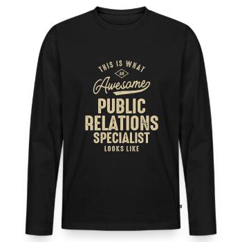 Awesome Public Relations Specialist Job - Men's Premium Organic Long Sleeve Shirt - black - Front - Nico (187cm)