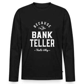 Caissier de banque Profession Travailleur d’anniversaire - T-shirt manches longues Premium bio Homme - noir - Devant - Nico (187cm)