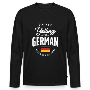 I'm not yelling I'm German Funny German Pride - Men's Premium Organic Long Sleeve Shirt - black - Front - Nico (187cm)