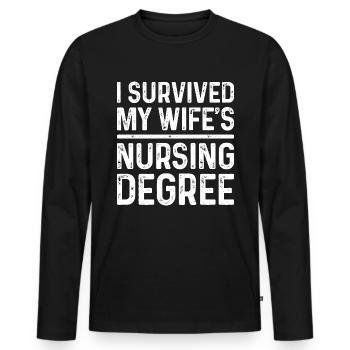 I graduated from nursing school - Men's Premium Organic Long Sleeve Shirt - black - Front - Nico (187cm)