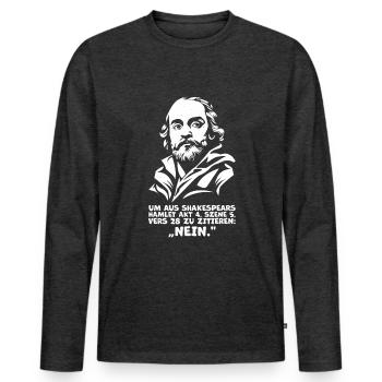 Shakespeare's 'No' Quote – Funny Hamlet Quote - Men's Premium Organic Long Sleeve Shirt - heather anthracite - Front - Nico (187cm)