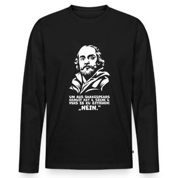 Shakespeares 'Nein'-Zitat – Lustiges Hamlet Quote - Männer Premium Bio Langarmshirt - Schwarz - Vorne - Nico (187cm)
