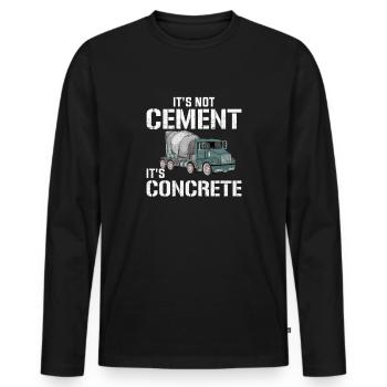 It's Not Cement It's Concrete, concrete - Men's Premium Organic Long Sleeve Shirt - black - Front - Nico (187cm)