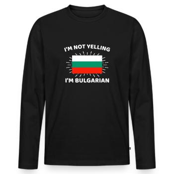 Ich schreie nicht, ich bin Bulgare, Bulgare - Männer Premium Bio Langarmshirt - Schwarz - Vorne - Nico (187cm)