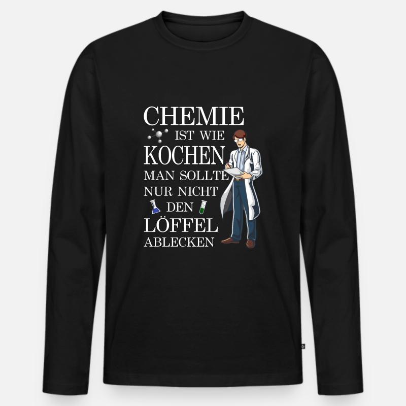 Chemie lustiger Spruch Wissenschaft Lehrer Nerd - Männer Premium Bio Langarmshirt - Schwarz