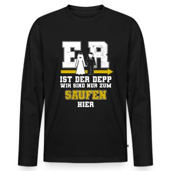 Er Ist Der Depp Jga Junggesellenabschied Männer - Männer Premium Bio Langarmshirt - Schwarz - Vorne - Nico (187cm)