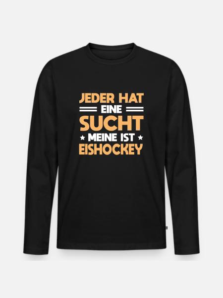 Hockeyspieler Jeder Hat Sucht Meine Ist Eishockey - Männer Premium Bio Langarmshirt - Schwarz
