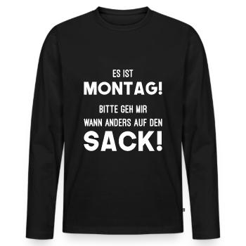 Montag Sack Nerven - Männer Premium Bio Langarmshirt - Schwarz - Vorne - Nico (187cm)