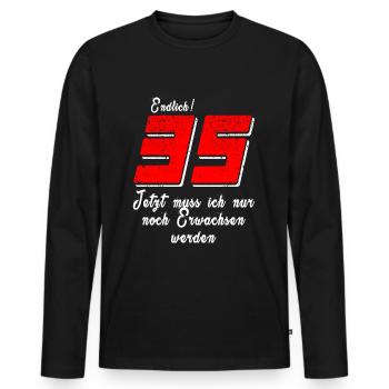 Finally 35 - Growing Up - Birthday Quote - Men's Premium Organic Long Sleeve Shirt - black - Front - Nico (187cm)