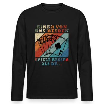 One of us plays poker better than you - Men's Premium Organic Long Sleeve Shirt - black - Front - Nico (187cm)