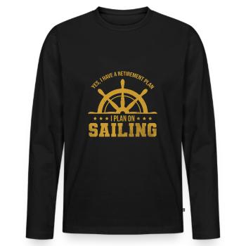 Sailing Saying Sailboat Water Sea Sailing - Men's Premium Organic Long Sleeve Shirt - black - Front - Nico (187cm)