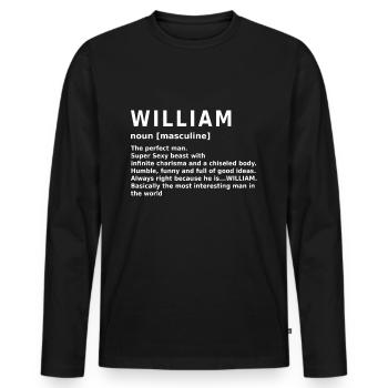 William Namen Geschenk - Männer Premium Bio Langarmshirt - Schwarz - Vorne - Nico (187cm)