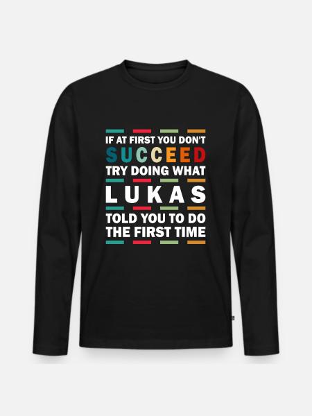 Lukas Name Personalisiert Lustig Geburtstag - Männer Premium Bio Langarmshirt - Schwarz