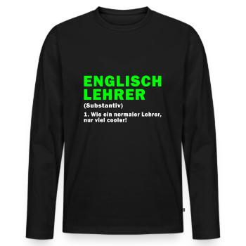 Englischlehrer Super Cooler Englischlehrer - Männer Premium Bio Langarmshirt - Schwarz - Vorne - Nico (187cm)