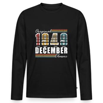 December 1949 - Great since December 1949 - Men's Premium Organic Long Sleeve Shirt - black - Front - Nico (187cm)